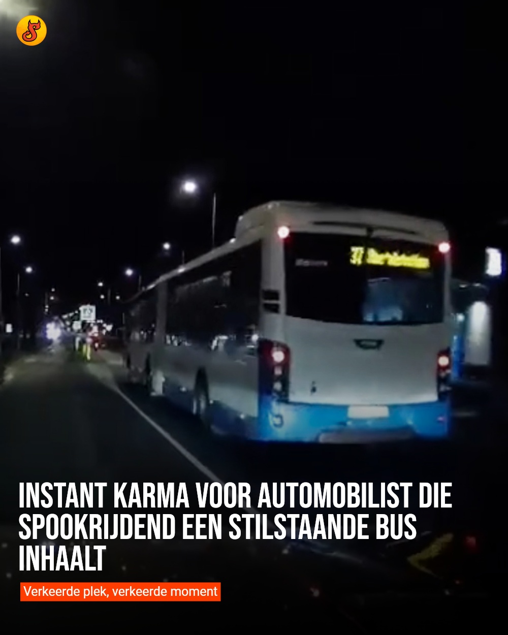 Instant karma voor automobilist die spookrijdend een stilstaande bus inhaalt