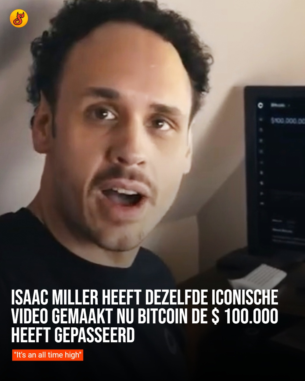 Isaac Miller heeft dezelfde iconische video gemaakt nu Bitcoin de $ 100.000 heeft gepasseerd