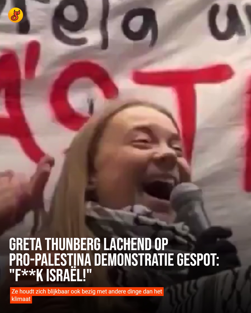 Greta Thunberg lachend op pro-Palestina demonstratie gespot: "F**K Israël!"