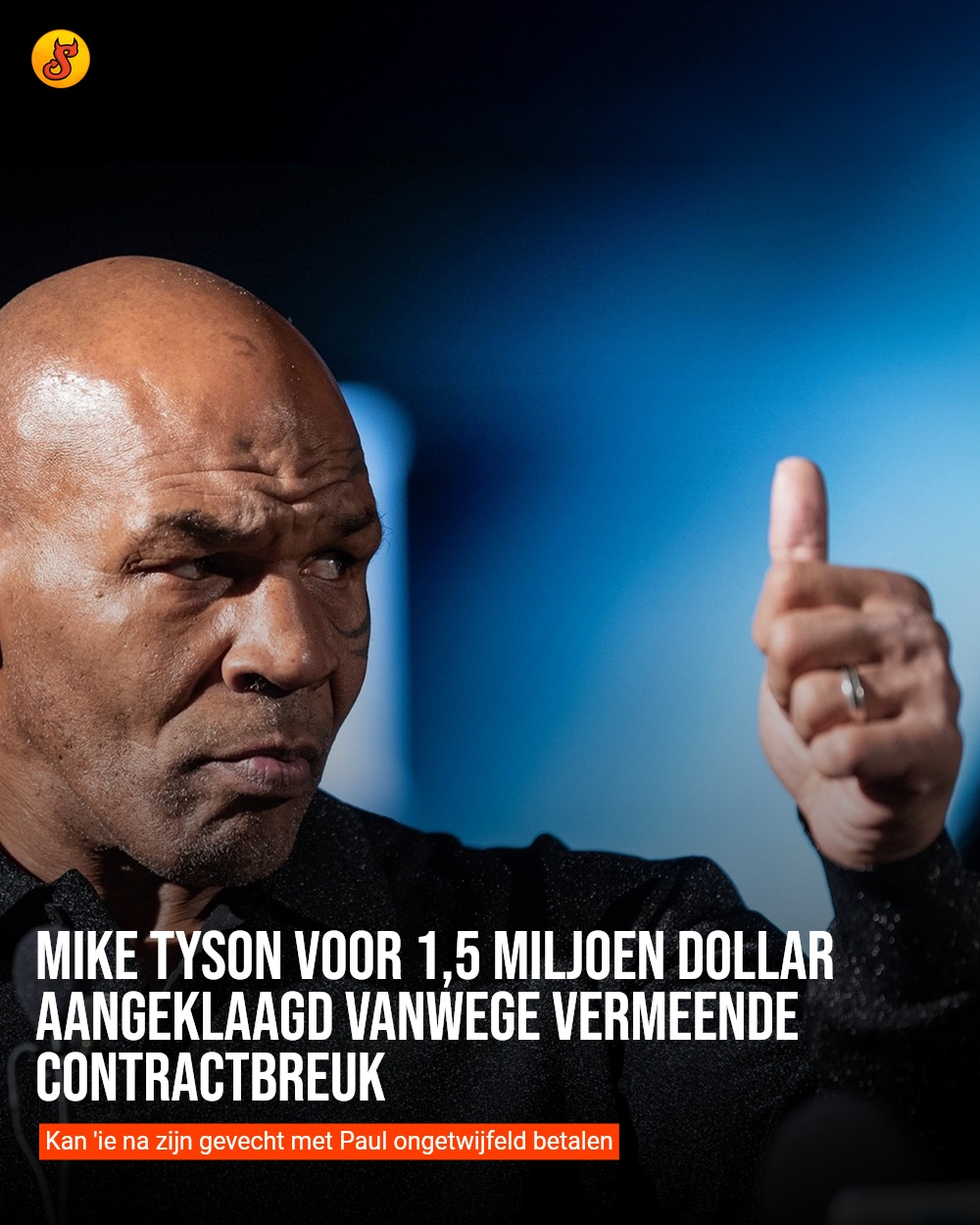 Mike Tyson voor 1,5 miljoen dollar aangeklaagd vanwege vermeende contractbreuk