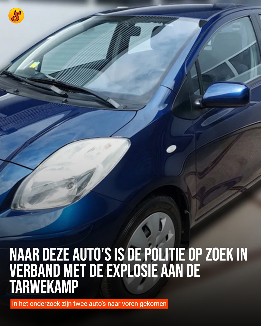 Naar deze auto's is de politie op zoek in verband met de explosie aan de Tarwekamp