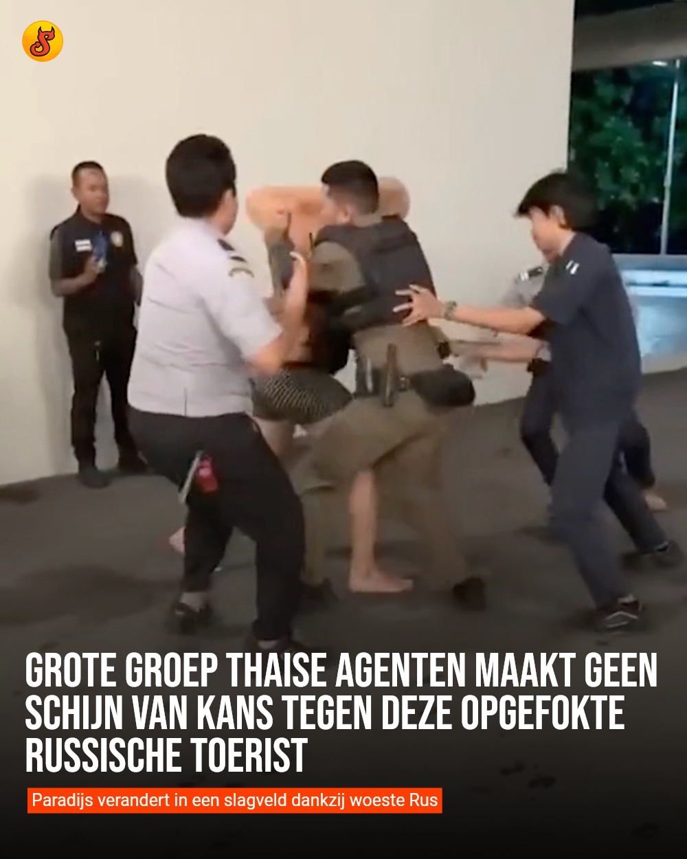 Grote groep Thaise agenten maakt geen schijn van kans tegen deze opgefokte Russische toerist