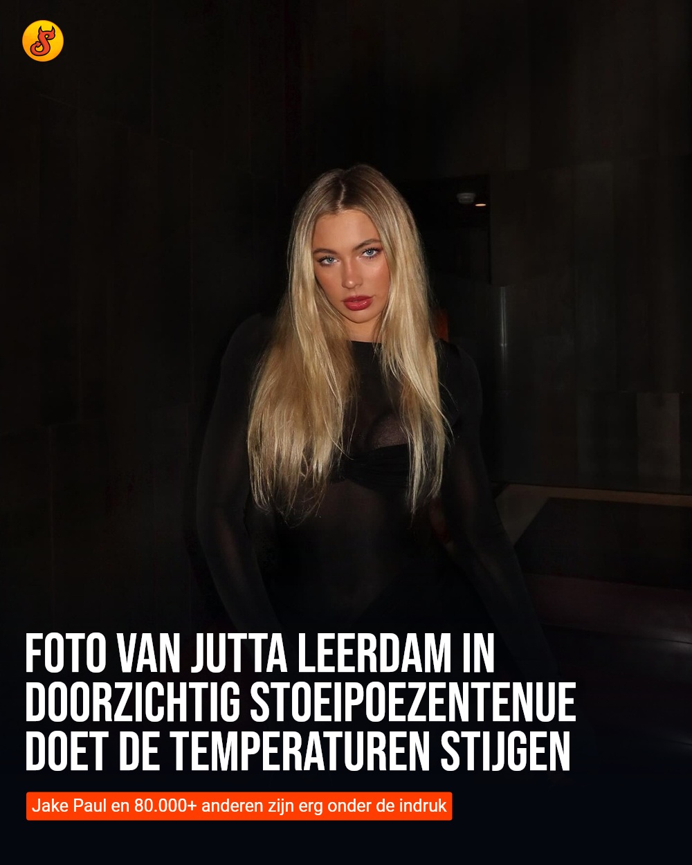 Foto van Jutta Leerdam in doorzichtig stoeipoezentenue doet de temperaturen stijgen