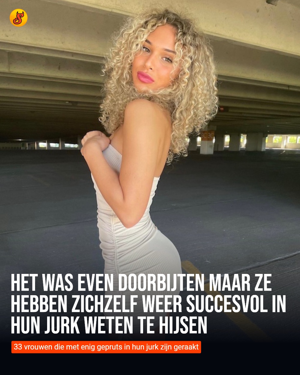 Het was even doorbijten maar ze hebben zichzelf weer succesvol in hun jurk weten te hijsen