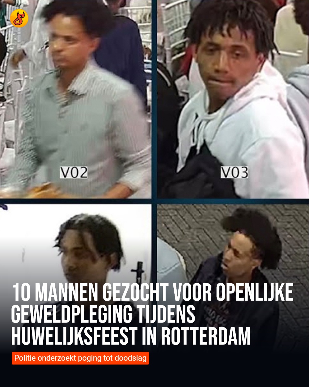 10 mannen gezocht voor openlijke geweldpleging tijdens huwelijksfeest in Rotterdam