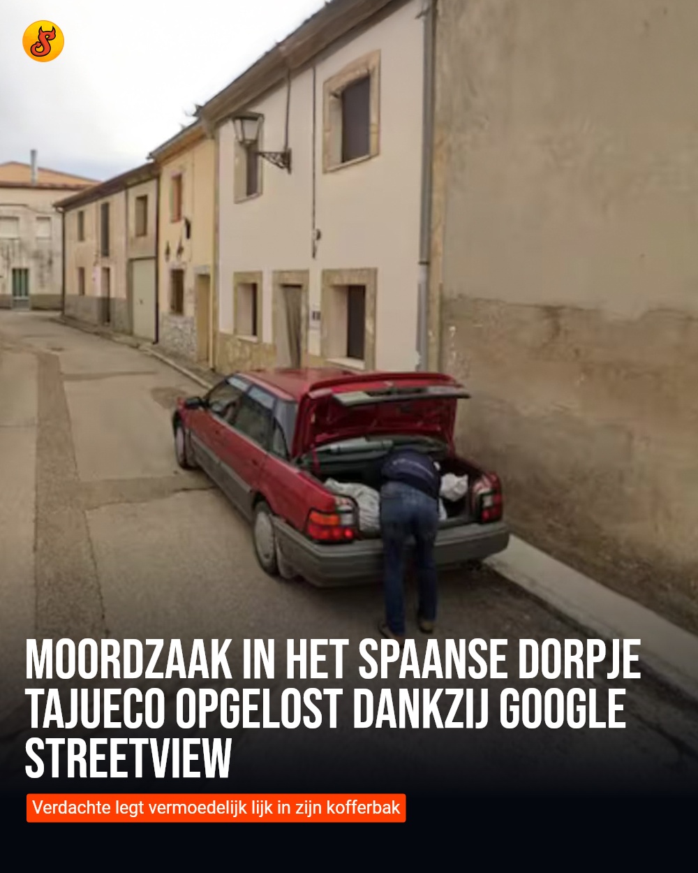 Moordzaak in het Spaanse dorpje Tajueco opgelost dankzij Google Streetview