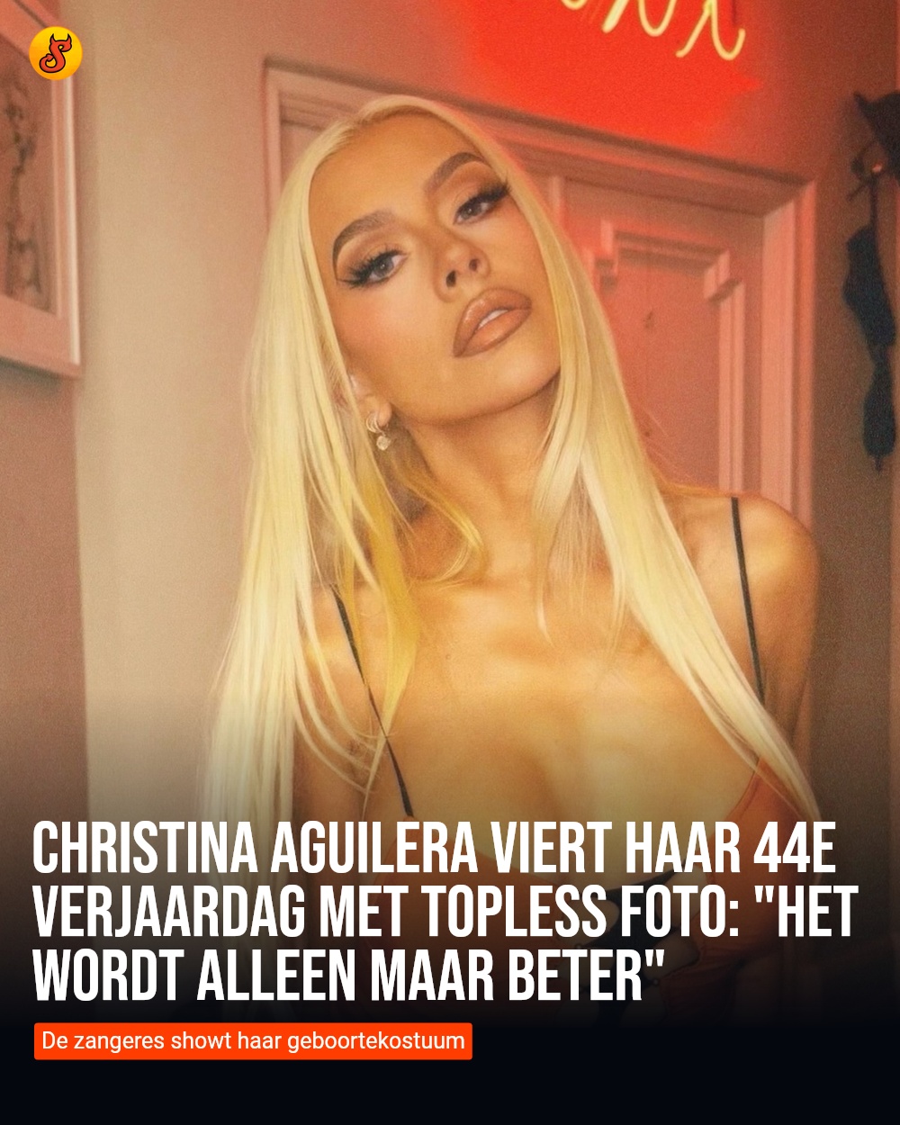 Christina Aguilera viert haar 44e verjaardag met topless foto: "Het wordt alleen maar beter"