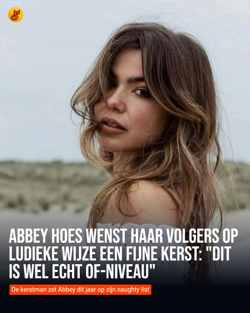 Abbey Hoes wenst haar volgers op ludieke wijze een fijne kerst: "Dit is wel echt OF-niveau"