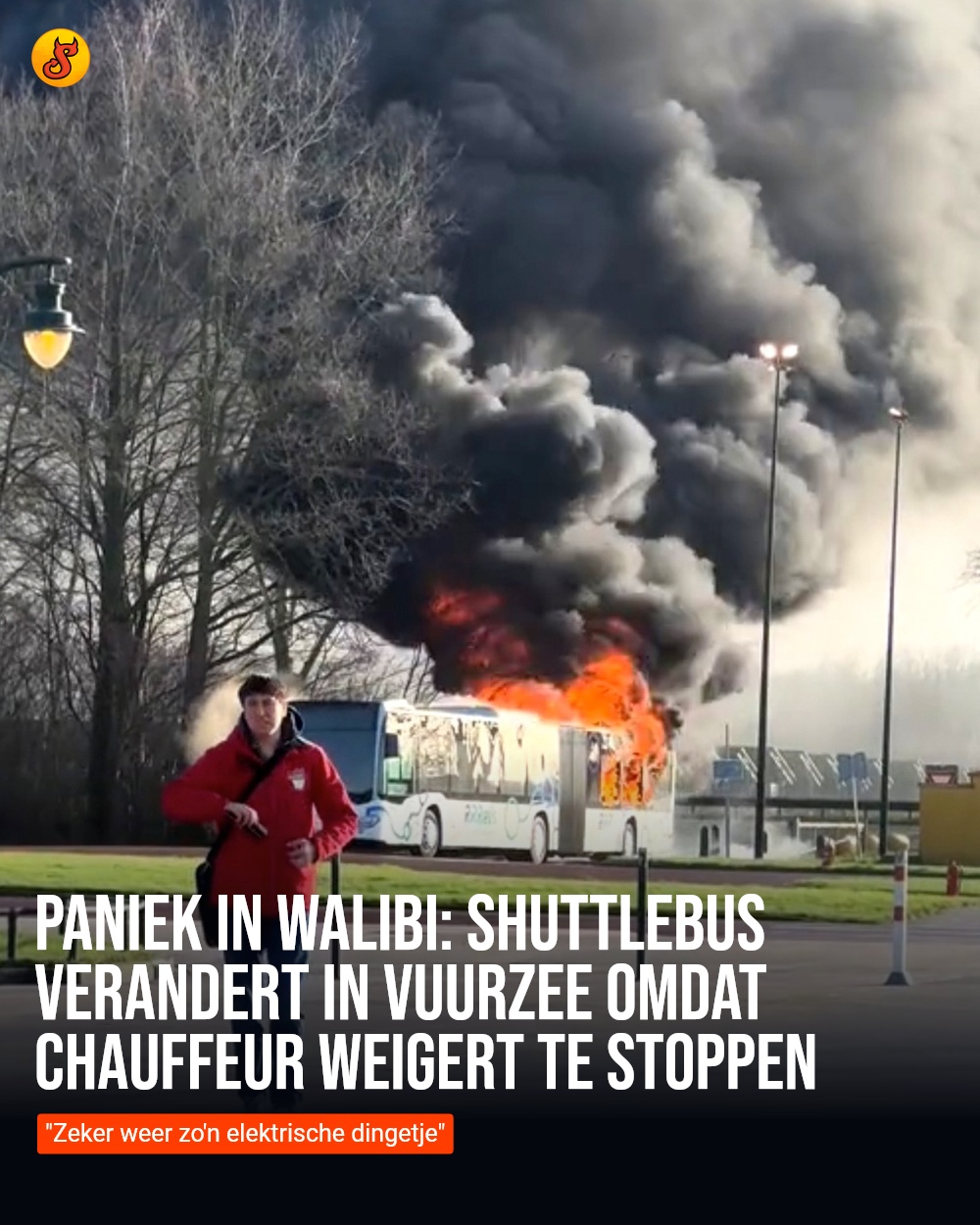 Paniek in Walibi: Shuttlebus verandert in vuurzee omdat chauffeur weigert te stoppen