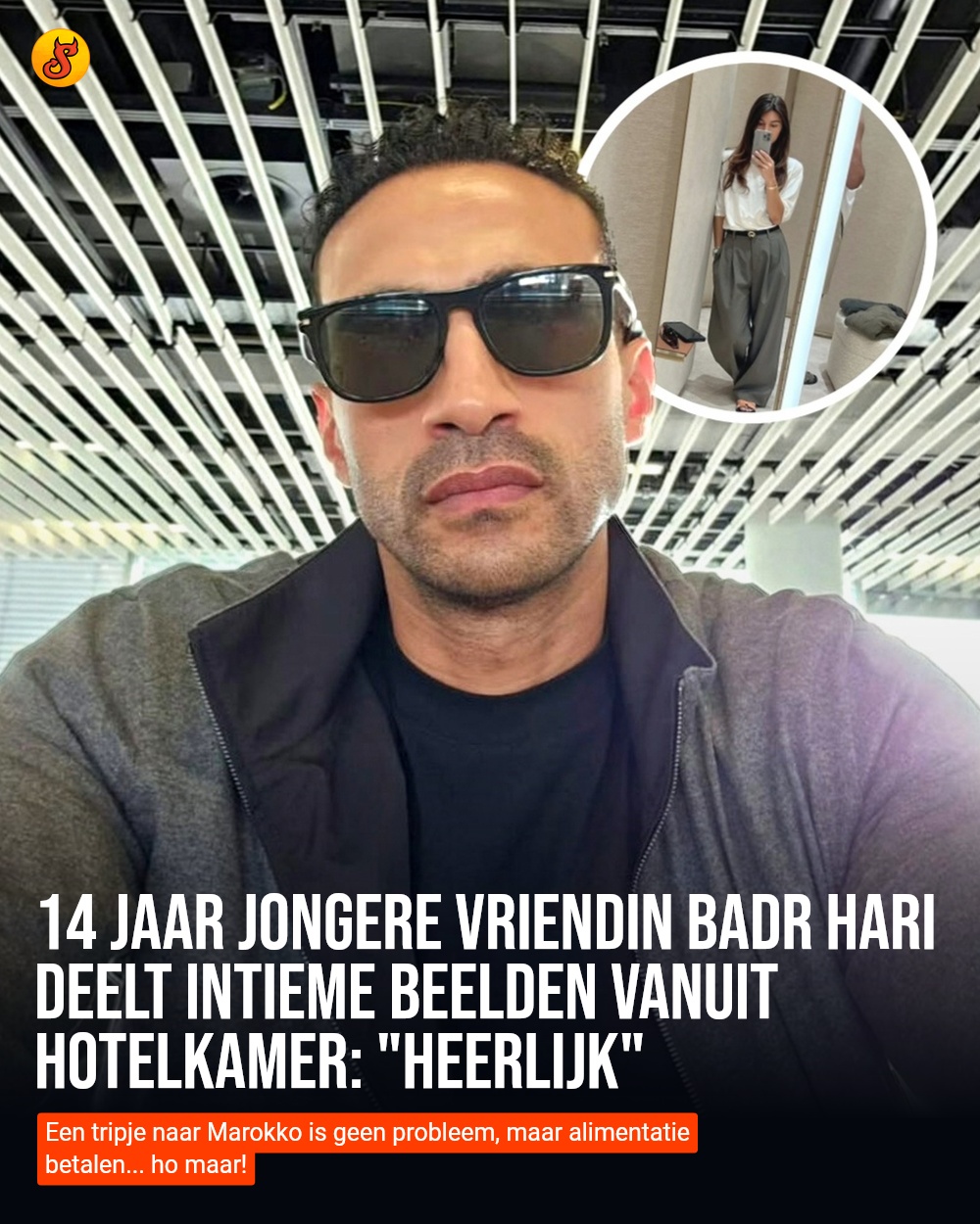 14 jaar jongere vriendin Badr Hari deelt intieme beelden vanuit hotelkamer: "Heerlijk"