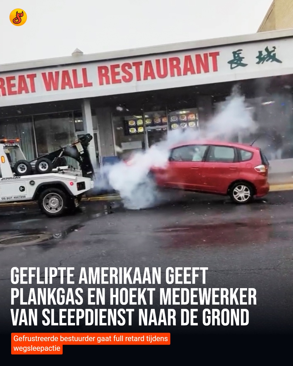 Geflipte Amerikaan geeft plankgas en hoekt medewerker van sleepdienst naar de grond