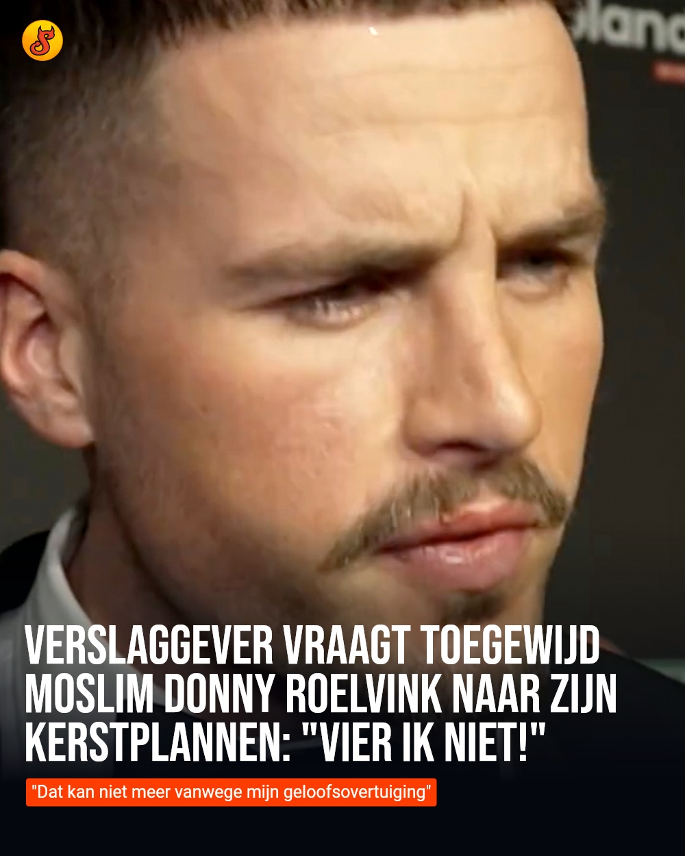 Verslaggever vraagt toegewijd moslim Donny Roelvink naar zijn kerstplannen: "Vier ik niet!"