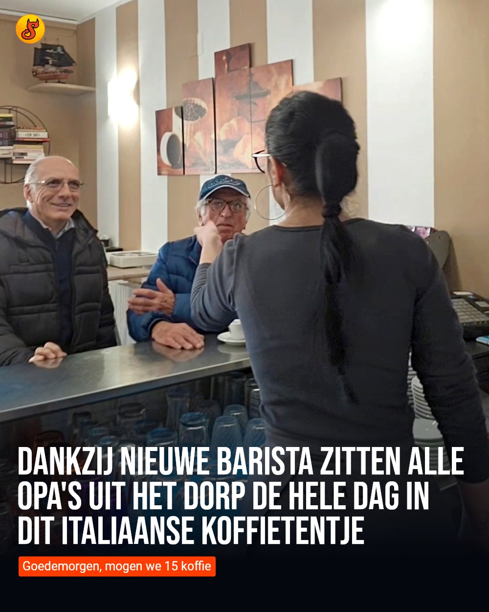 Dankzij nieuwe barista zitten alle opa's uit het dorp de hele dag in dit Italiaanse koffietentje