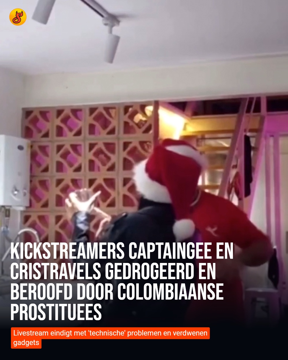 Kickstreamers Captaingee en Cristravels gedrogeerd en beroofd door Colombiaanse prostituees