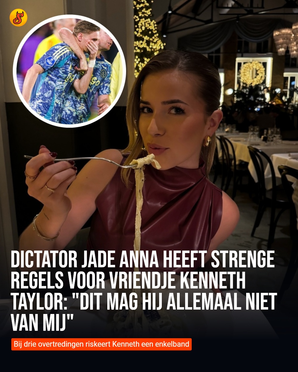 Dictator Jade Anna heeft strenge regels voor vriendje Kenneth Taylor: "Dit mag hij allemaal niet van mij"
