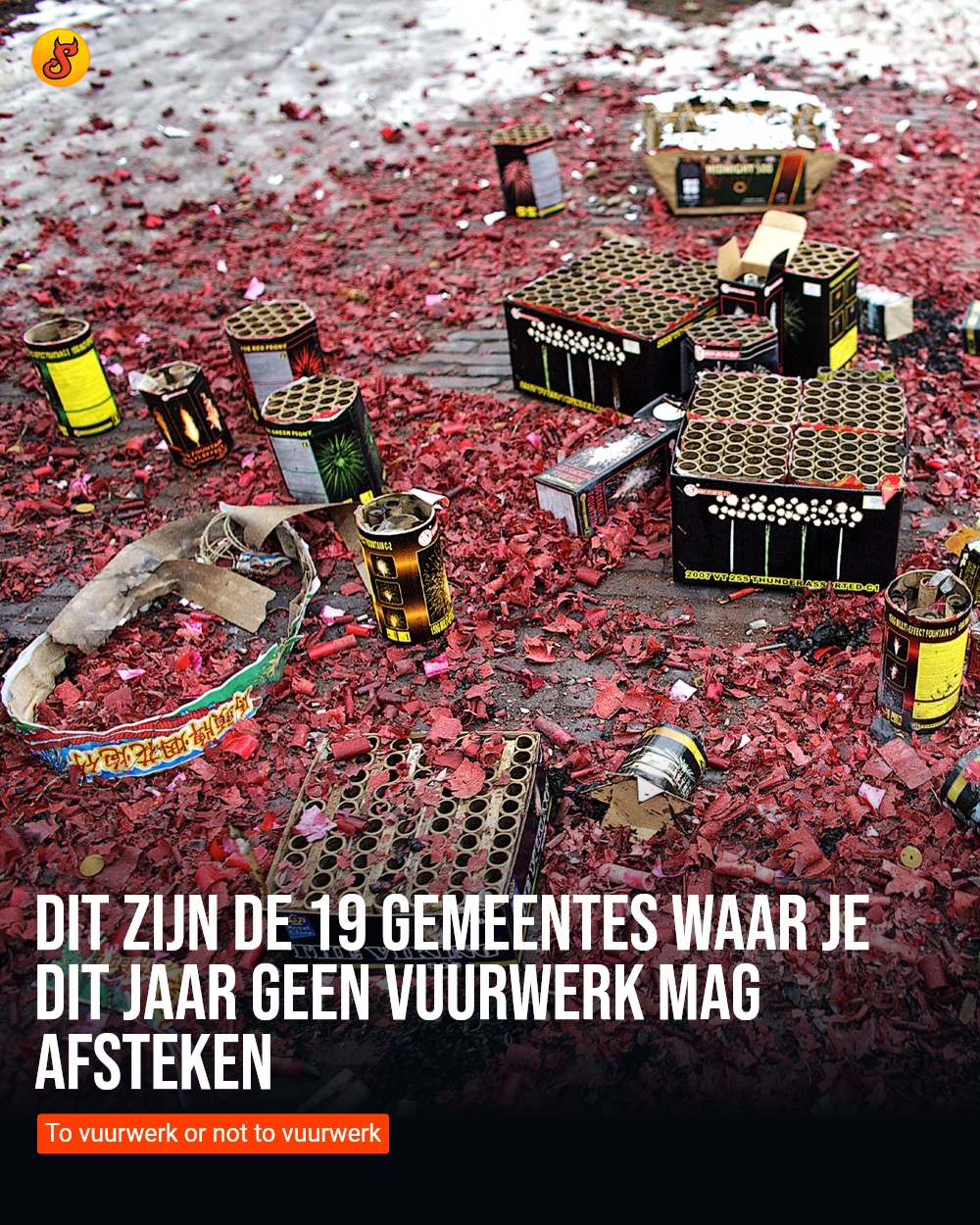 Dit zijn de 19 gemeentes waar je dit jaar GEEN vuurwerk mag afsteken