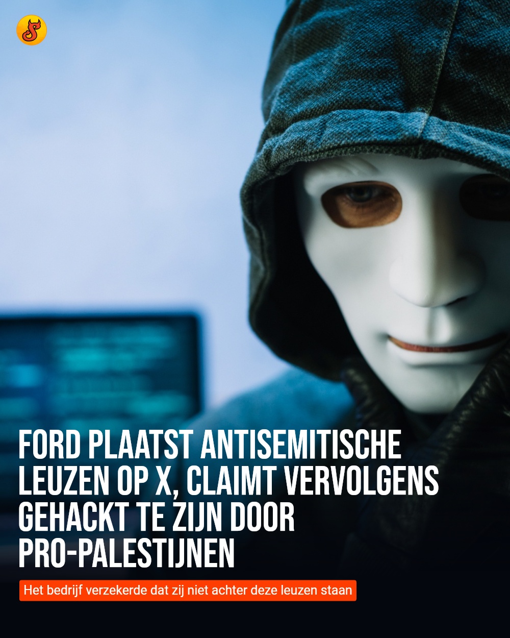 Ford plaatst antisemitische leuzen op X, claimt vervolgens gehackt te zijn door pro-Palestijnen