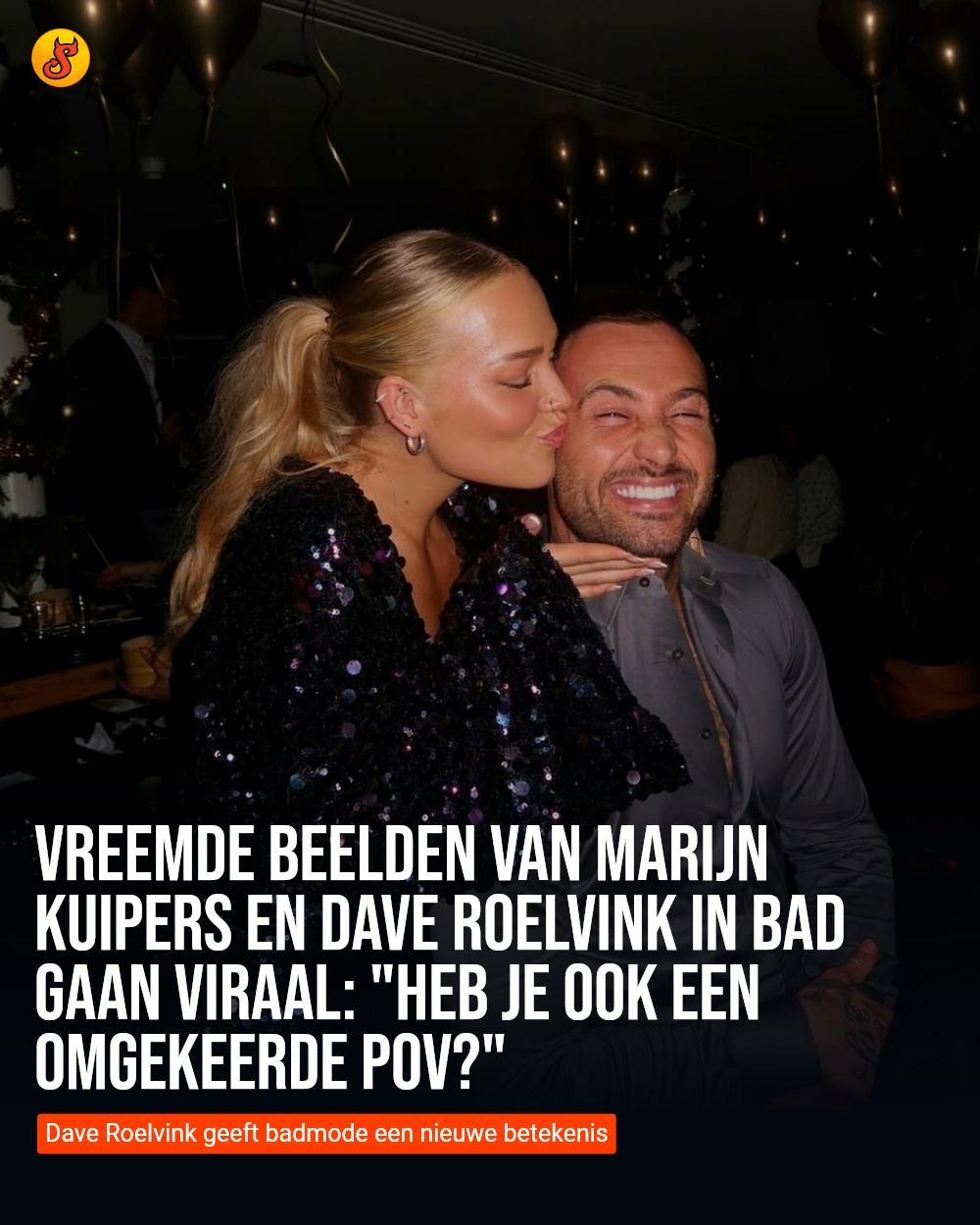 Vreemde beelden van Marijn Kuipers en Dave Roelvink in bad gaan viraal: "Heb je ook een omgekeerde POV?"