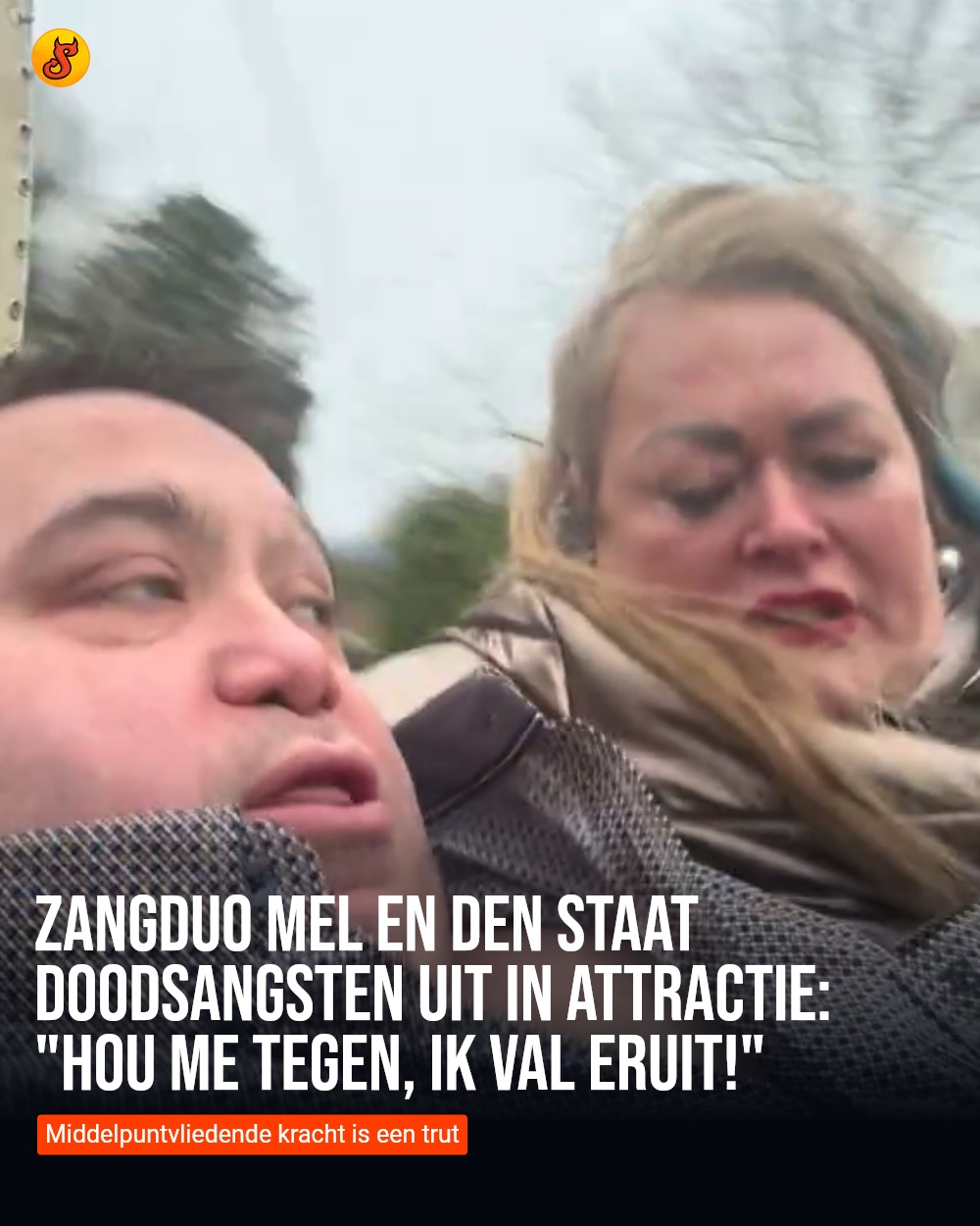 Zangduo Mel en Den staat doodsangsten uit in attractie: "Hou me tegen, ik val eruit!"