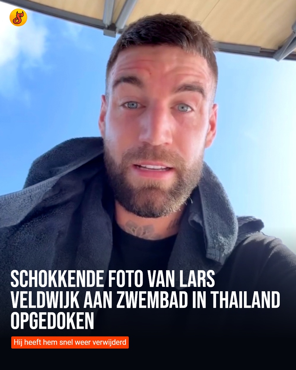Schokkende foto van Lars Veldwijk aan zwembad in Thailand opgedoken