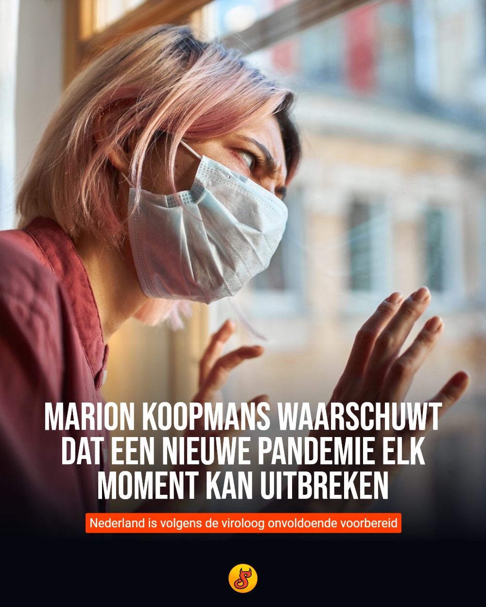 Marion Koopmans waarschuwt dat een nieuwe pandemie elk moment kan uitbreken