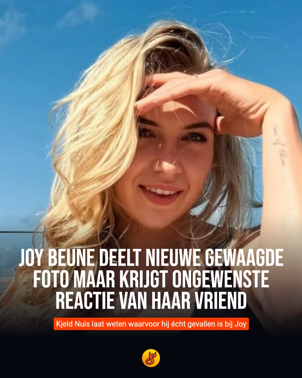 Joy Beune deelt nieuwe gewaagde foto maar krijgt ongewenste reactie van haar vriend