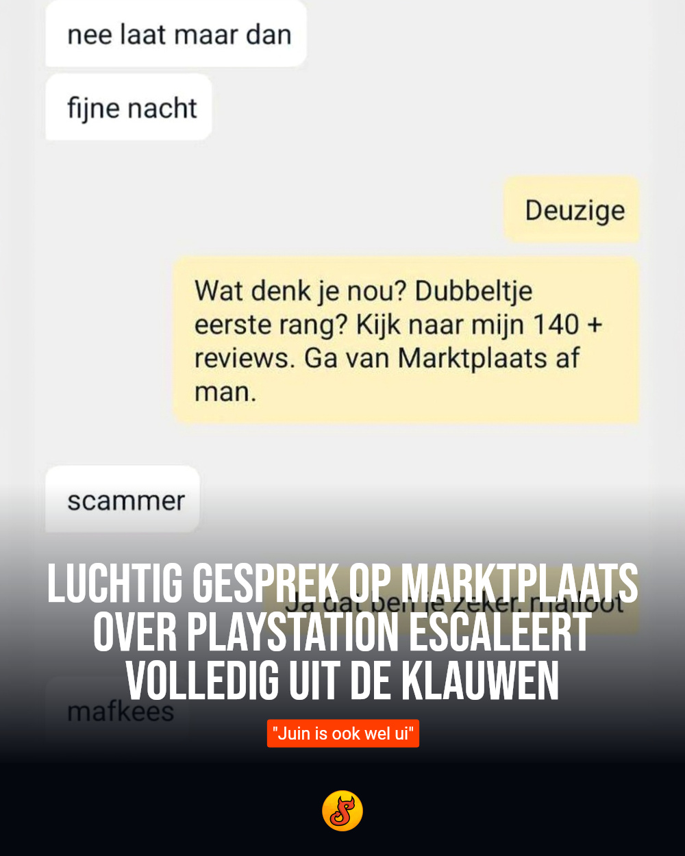 Luchtig gesprek op Marktplaats over PlayStation escaleert volledig uit de klauwen
