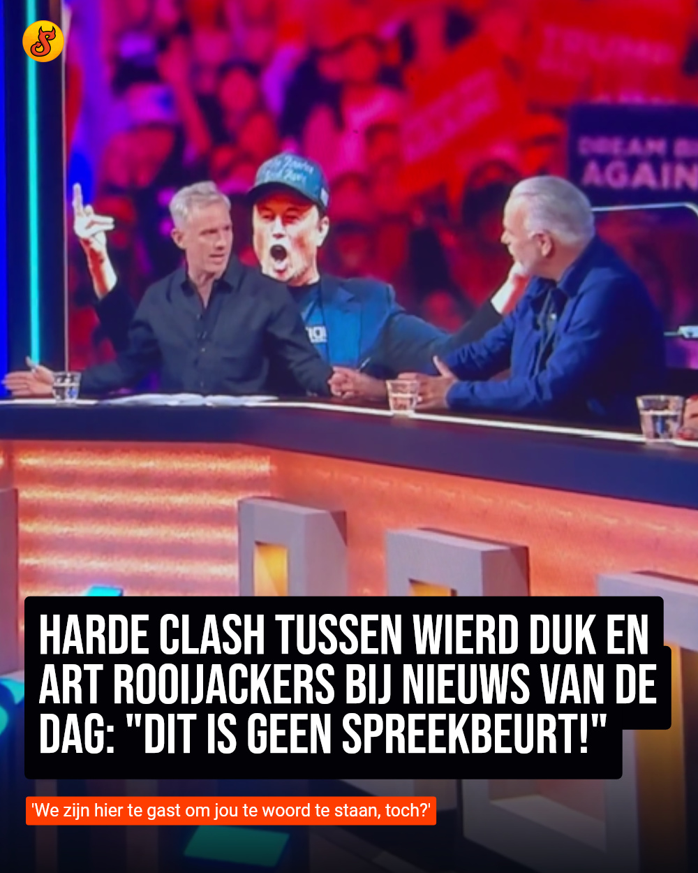 Harde clash tussen Wierd Duk en Art Rooijackers bij Nieuws van de Dag: "Dit is geen spreekbeurt!"