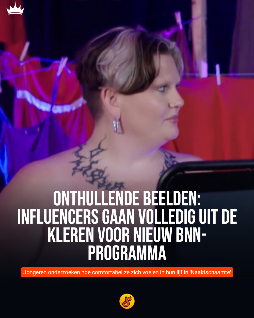 Onthullende beelden: influencers gaan volledig uit de kleren voor nieuw BNN-programma