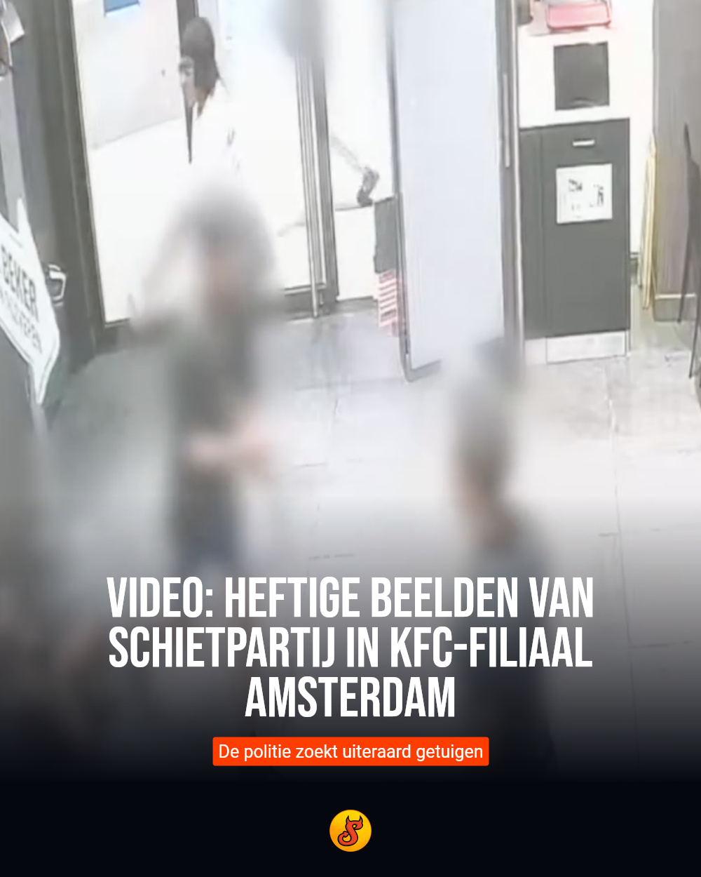 Video: Heftige beelden van schietpartij in KFC-filiaal Amsterdam