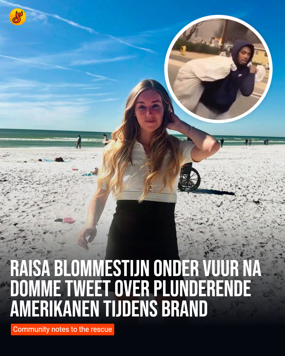 Raisa Blommestijn onder vuur na domme tweet over plunderende Amerikanen tijdens brand