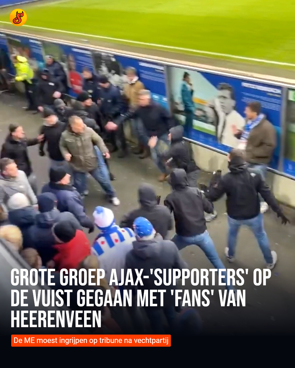 Grote groep Ajax-'supporters' op de vuist gegaan met 'fans' van Heerenveen