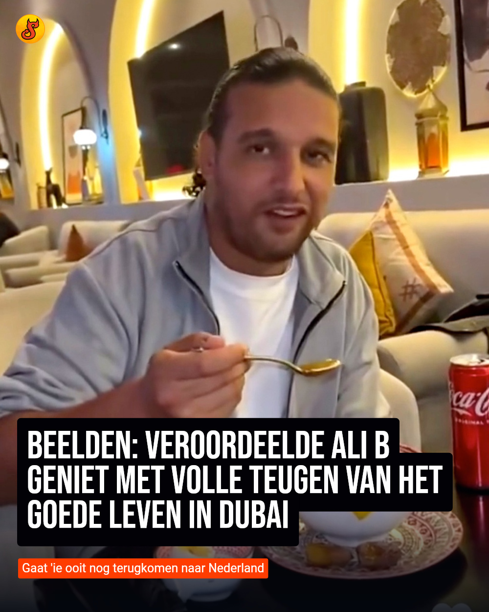 Beelden: Veroordeelde Ali B geniet met volle teugen van het goede leven in Dubai