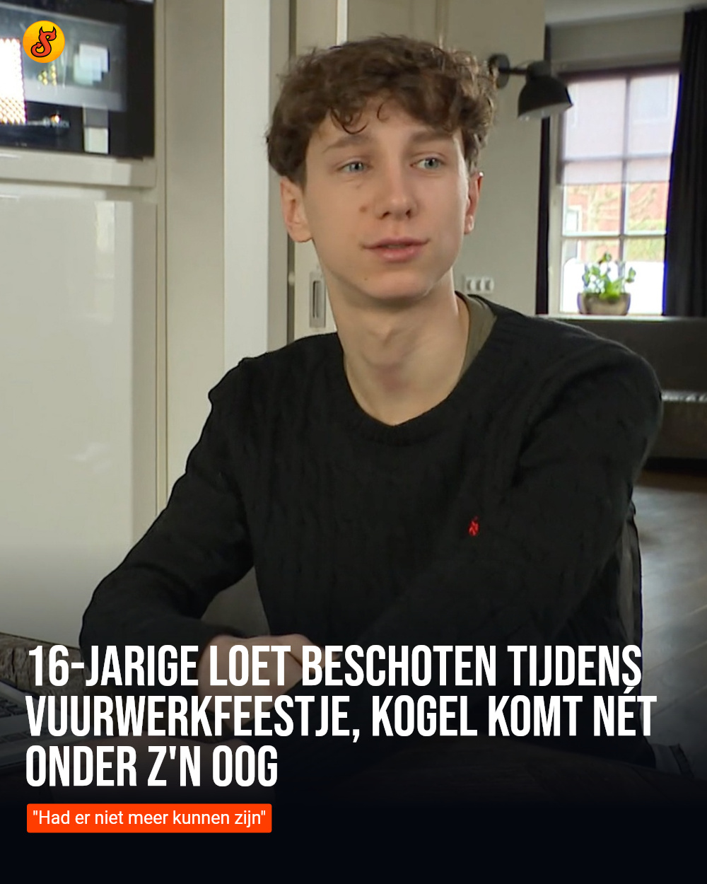 16-jarige Loet beschoten tijdens vuurwerkfeestje, kogel komt nét onder z'n oog