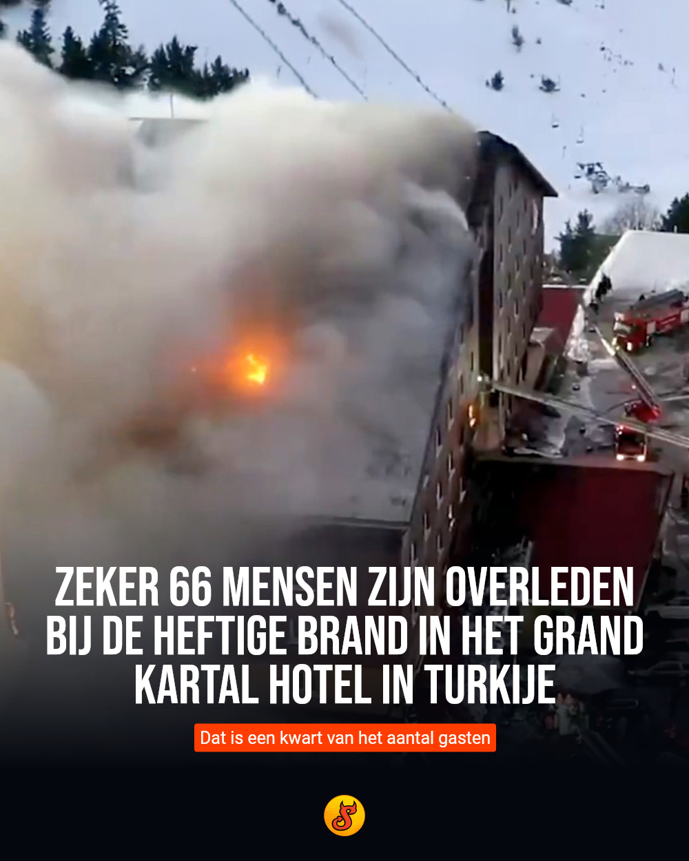 Zeker 66 mensen zijn overleden bij de heftige brand in het Grand Kartal Hotel in Turkije