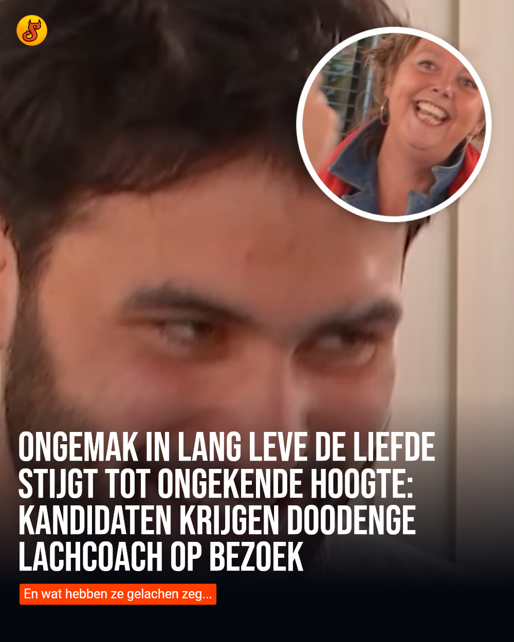 Ongemak in Lang Leve de Liefde stijgt tot ongekende hoogte: kandidaten krijgen doodenge lachcoach op bezoek