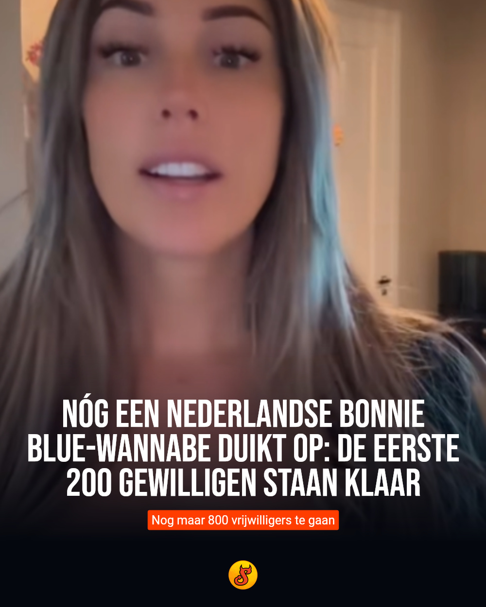 Nóg een Nederlandse Bonnie Blue-wannabe duikt op: de eerste 200 gewilligen staan klaar