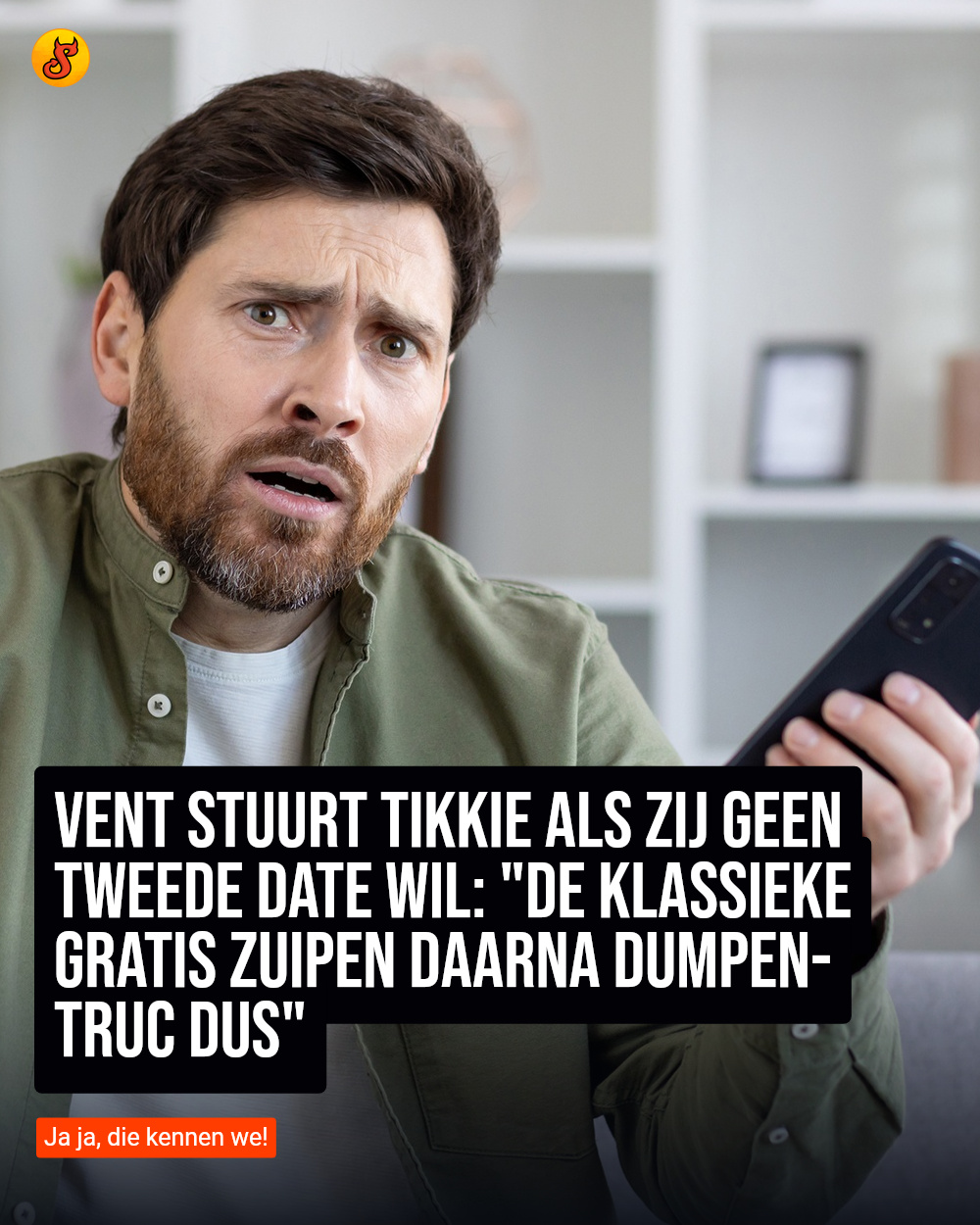 Vent stuurt Tikkie als zij geen tweede date wil: "De klassieke gratis zuipen daarna dumpen-truc dus"