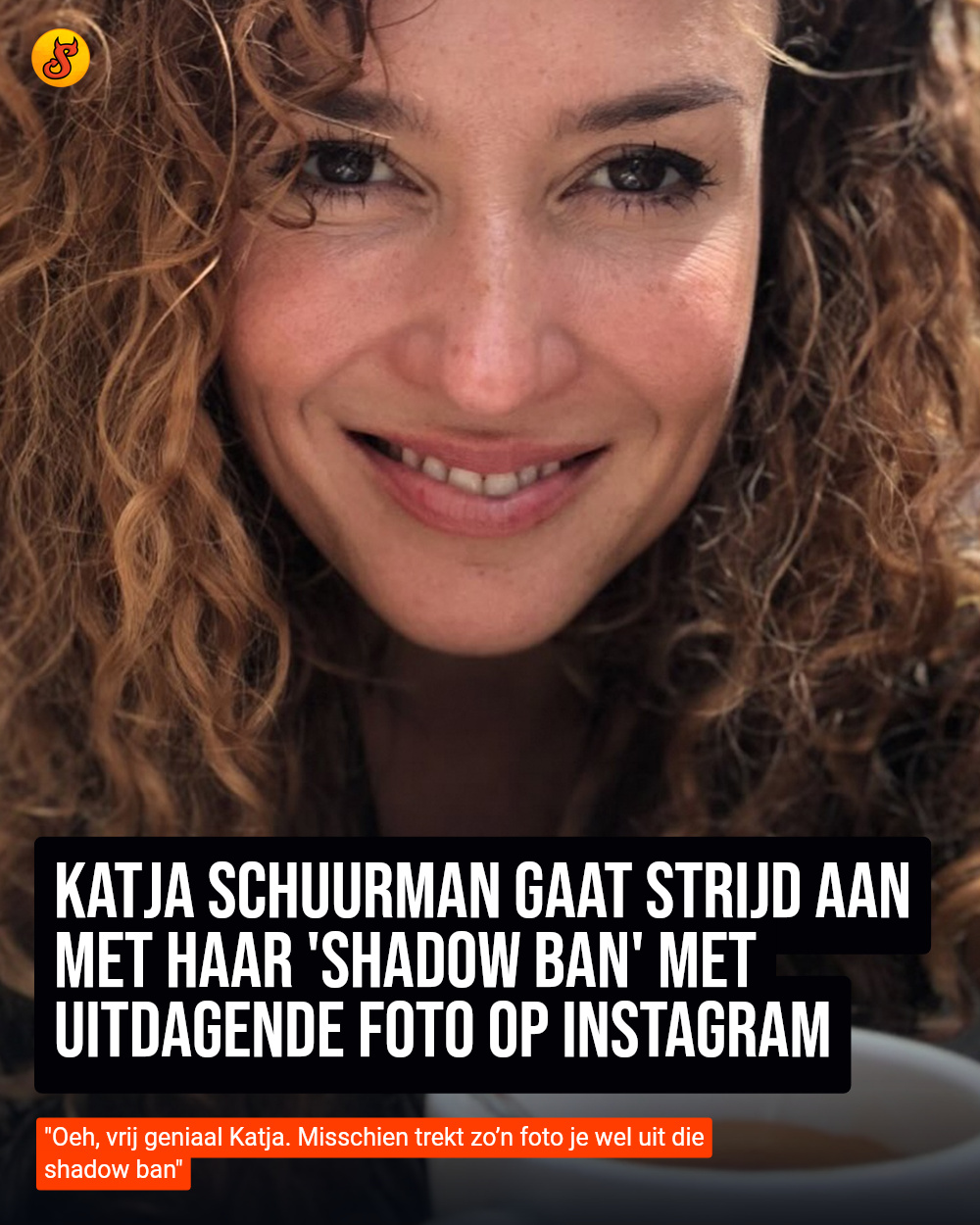 Katja Schuurman gaat strijd aan met haar 'shadow ban' met uitdagende foto op Instagram