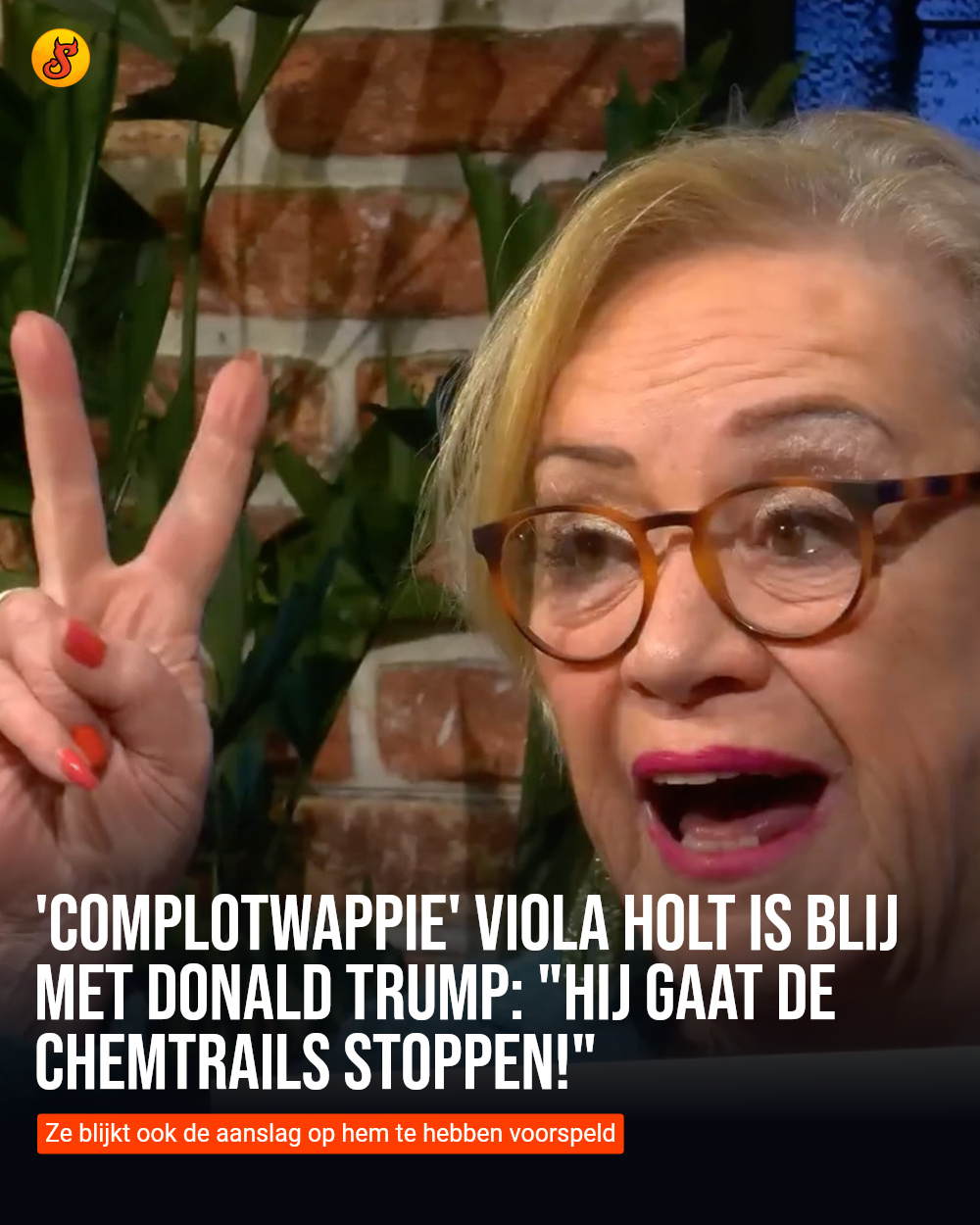 'Complotwappie' Viola Holt is blij met Donald Trump: "Hij gaat de chemtrails stoppen!"