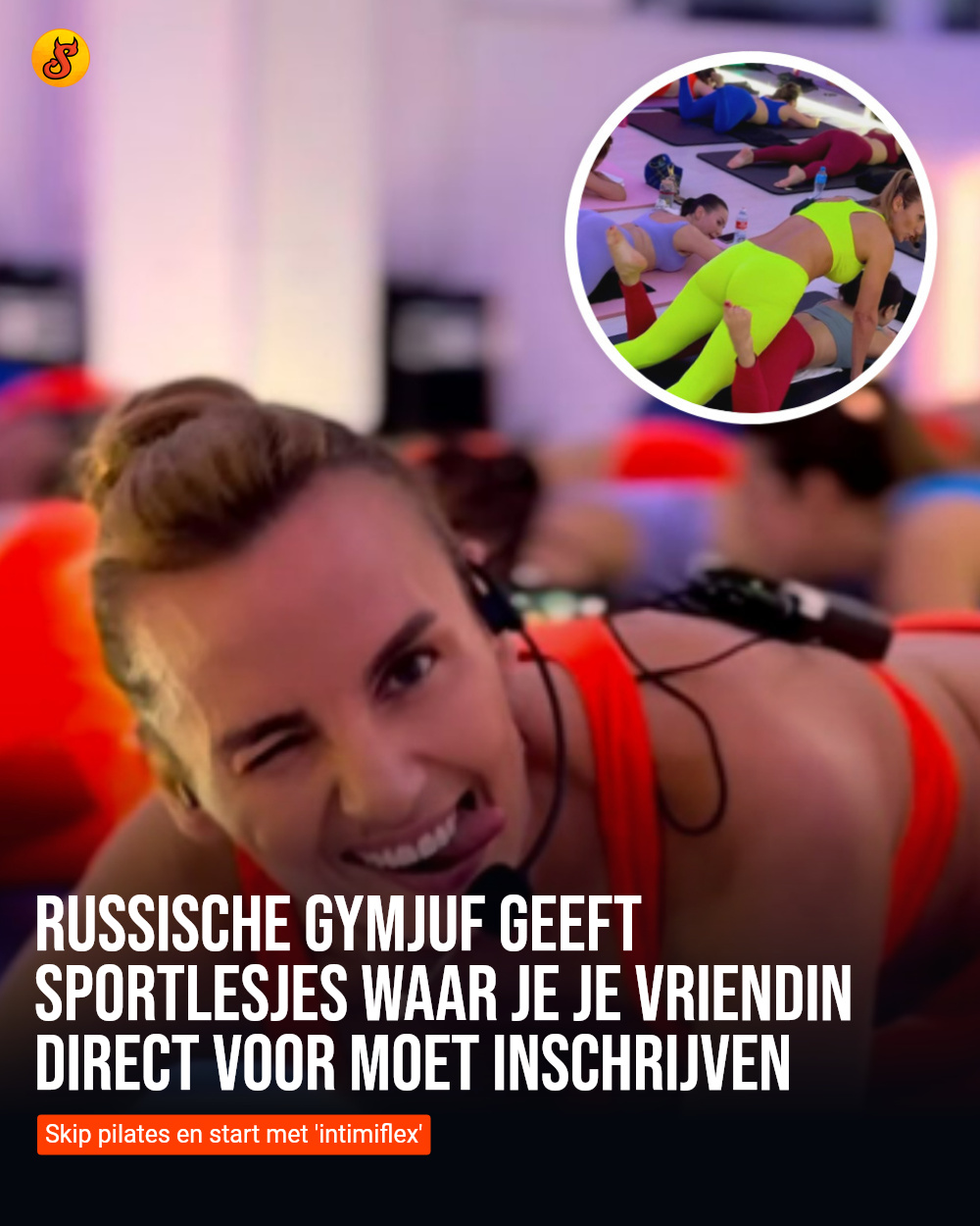 Russische gymjuf geeft sportlesjes waar je je vriendin direct voor moet inschrijven