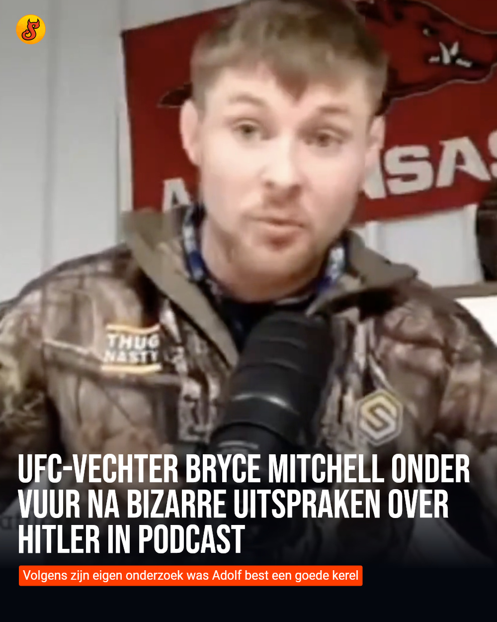 UFC-vechter Bryce Mitchell onder vuur na bizarre uitspraken over Hitler in podcast