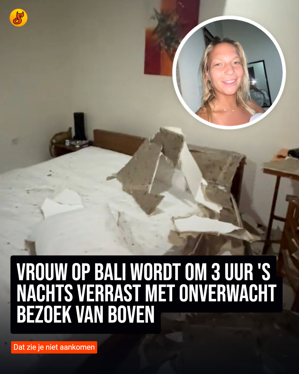 Vrouw op Bali wordt om 3 uur 's nachts verrast met onverwacht bezoek van boven