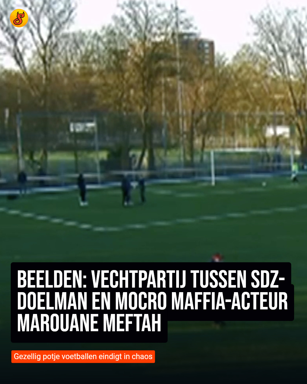 Beelden: Vechtpartij tussen SDZ-doelman en Mocro Maffia-acteur Marouane Meftah