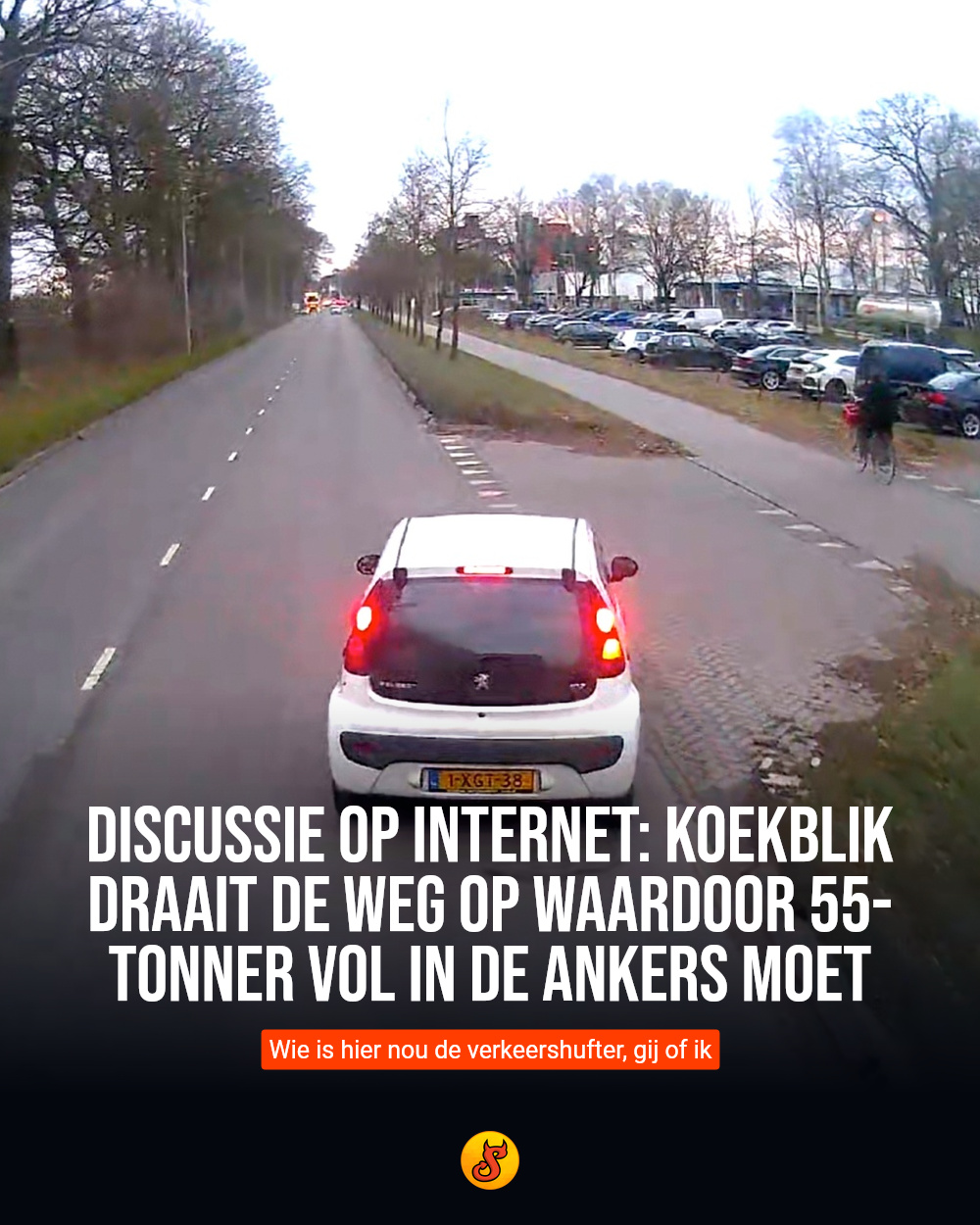 Discussie op internet: Koekblik draait de weg op waardoor 55-tonner vol in de ankers moet