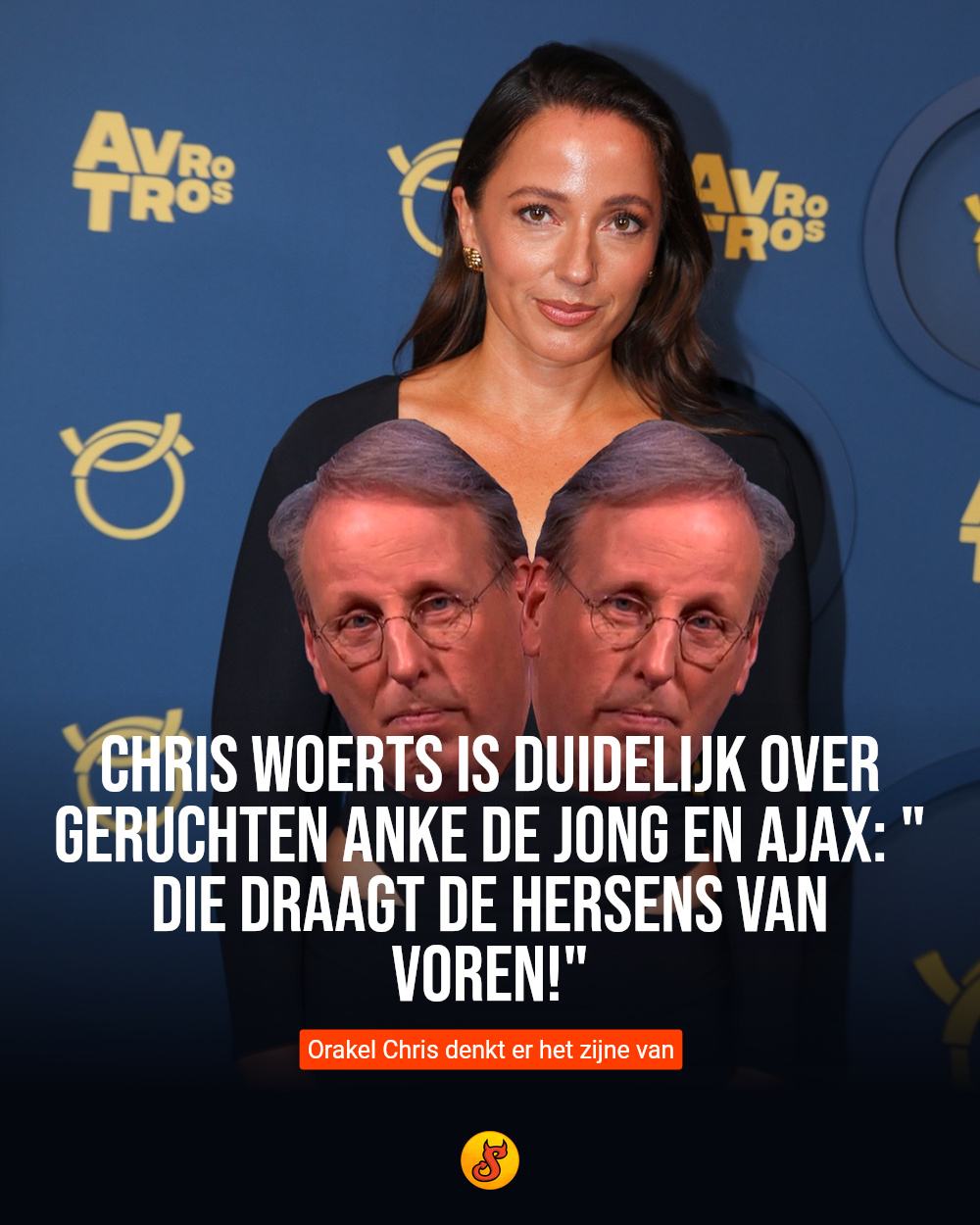 Chris Woerts is duidelijk over geruchten Anke de Jong en Ajax: "Die draagt de hersens van voren!"