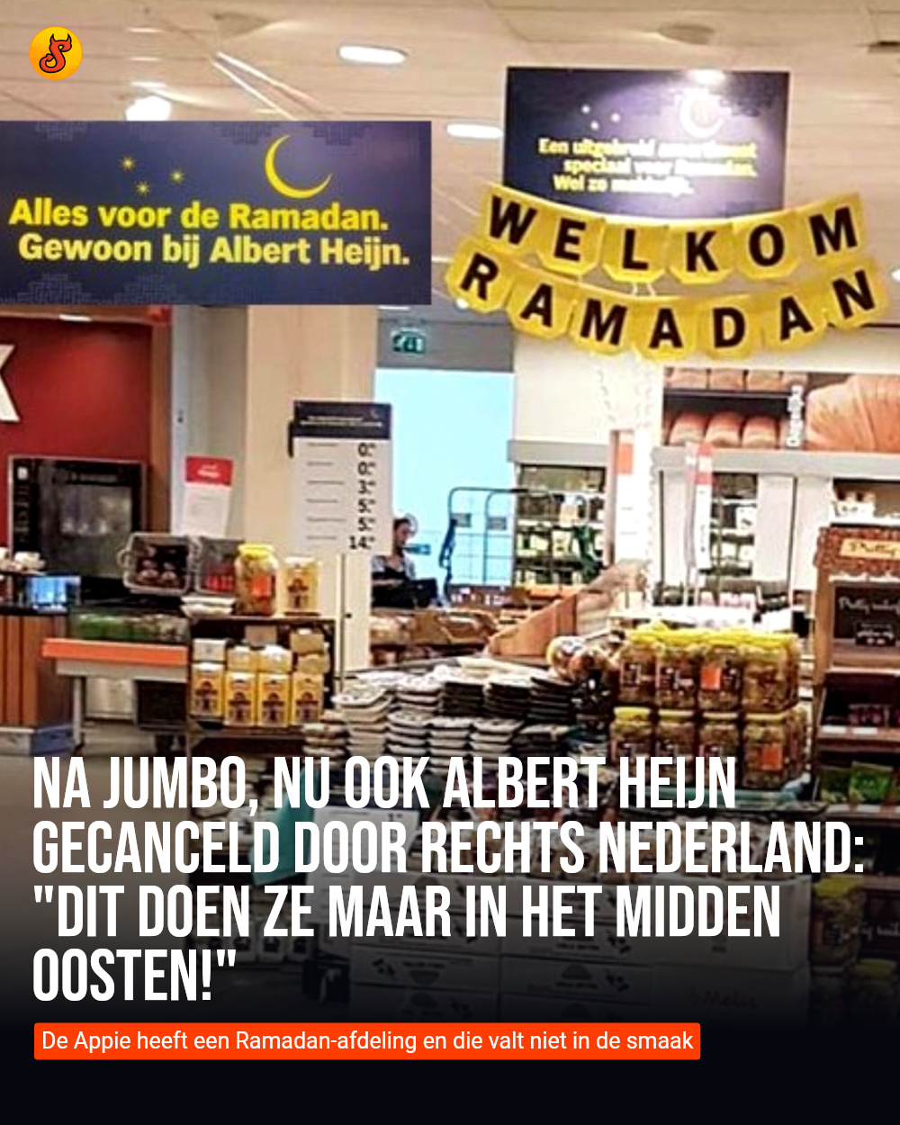 Na Jumbo, nu ook Albert Heijn gecanceld door rechts Nederland: "Dit doen ze maar in het Midden Oosten!"