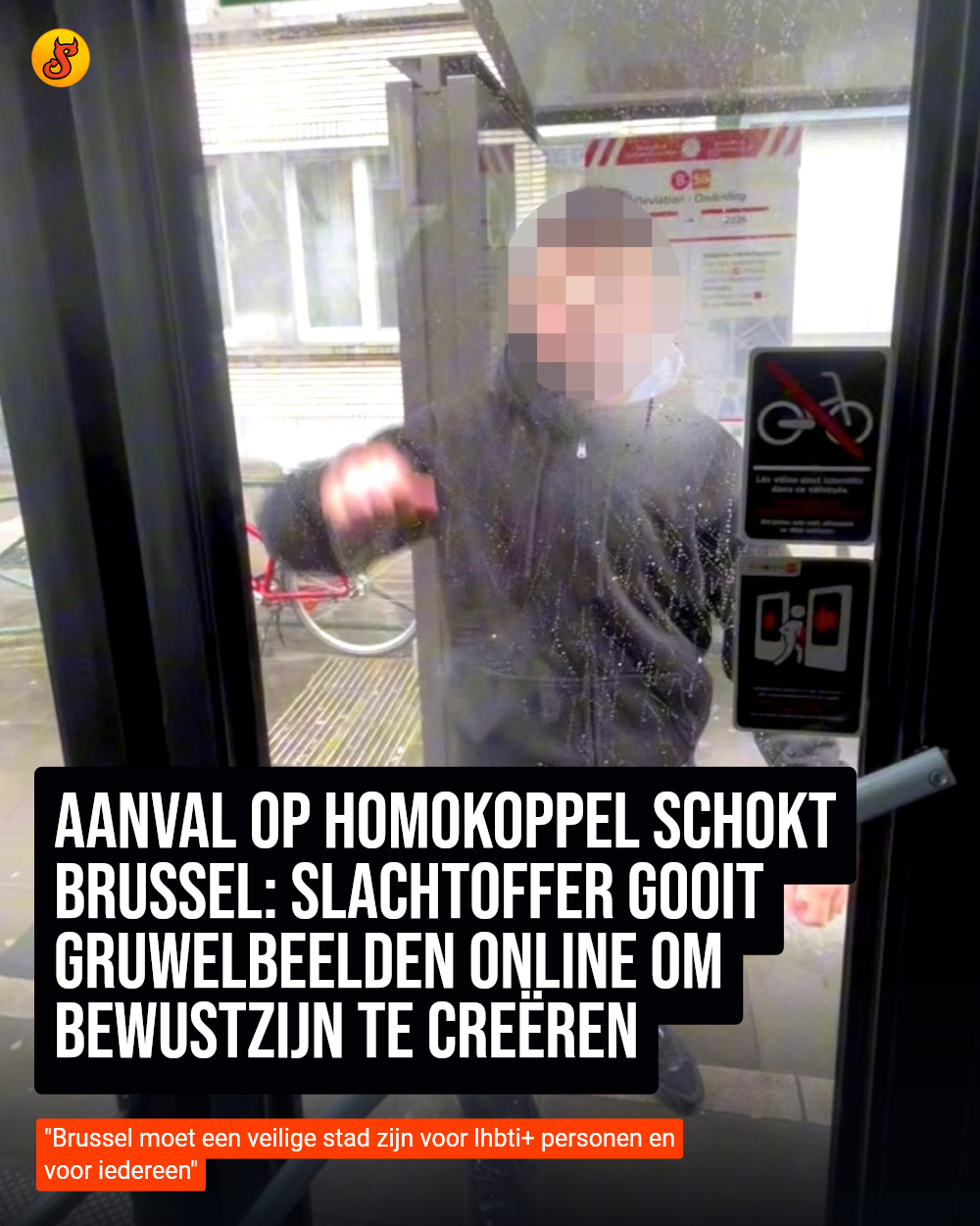 Aanval op homokoppel schokt Brussel: Slachtoffer gooit gruwelbeelden online om bewustzijn te creëren