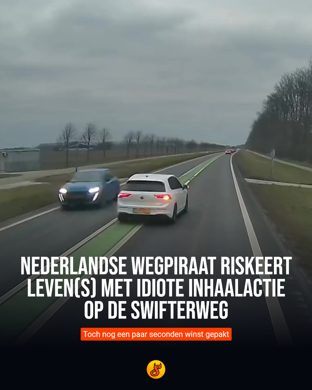 Nederlandse wegpiraat riskeert leven(s) met idiote inhaalactie op de Swifterweg