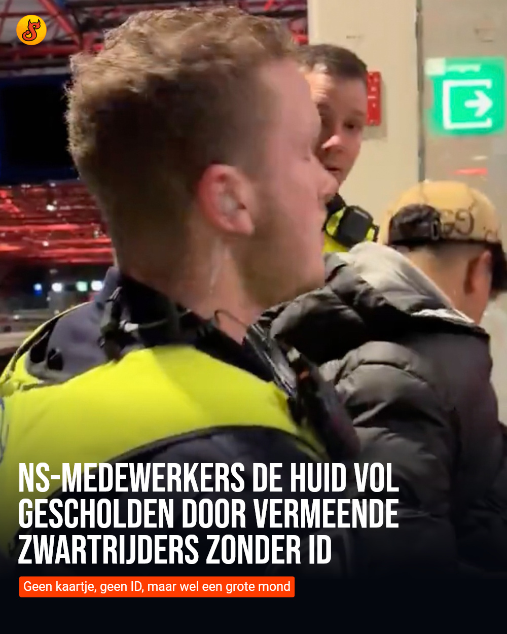 NS-medewerkers de huid vol gescholden door vermeende zwartrijders zonder ID